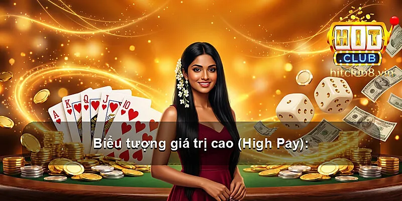 Biểu tượng giá trị cao (High Pay):