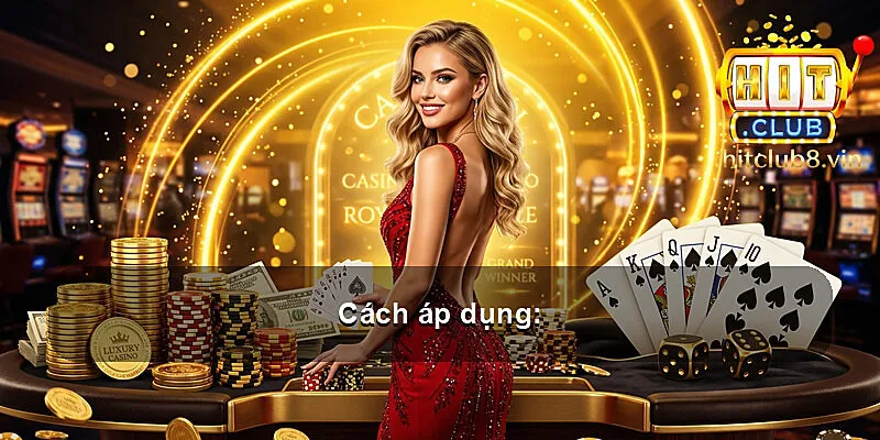Cách áp dụng: