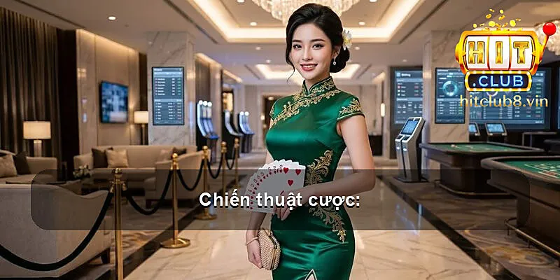 Chiến thuật cược: